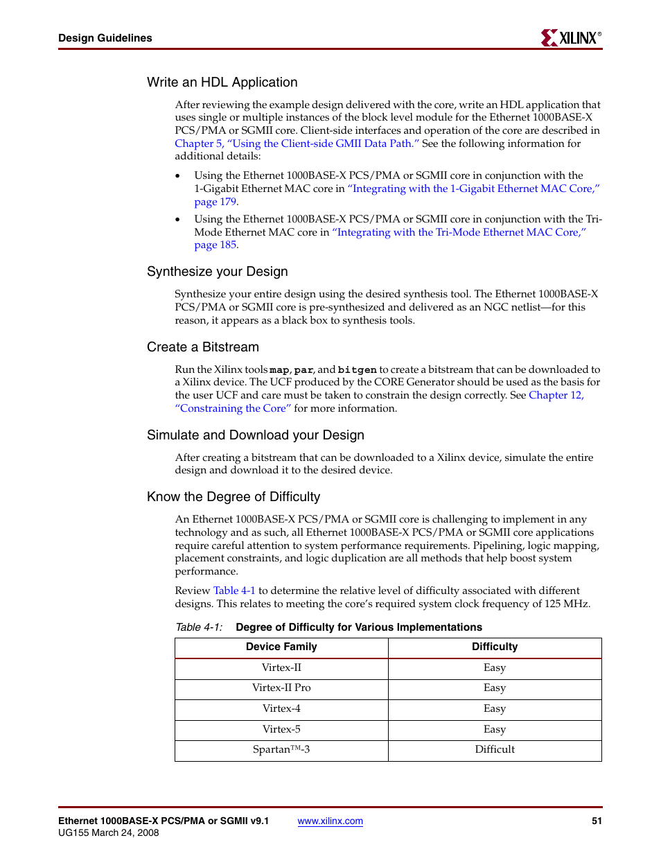 Table 4-1, Write an hdl application, Synthesize your design | Create a bitstream, Simulate and download your design, Know the degree of difficulty | Xilinx 1000BASE-X User Manual | Page 51 / 230