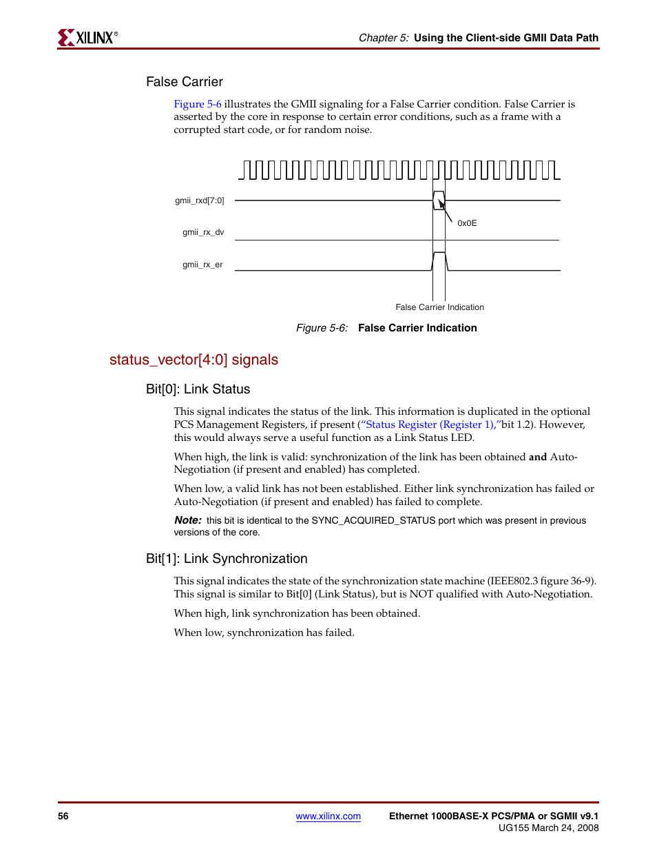 Status_vector[4:0] signals, Figure 5-6, Status_vector[4:0] signals” in | Chapter 5, False carrier, Bit[0]: link status, Bit[1]: link synchronization | Xilinx 1000BASE-X User Manual | Page 56 / 230