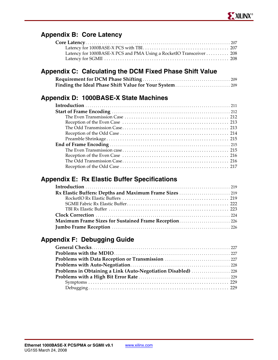 Appendix b: core latency, Appendix d: 1000base-x state machines, Appendix e: rx elastic buffer specifications | Appendix f: debugging guide | Xilinx 1000BASE-X User Manual | Page 7 / 230