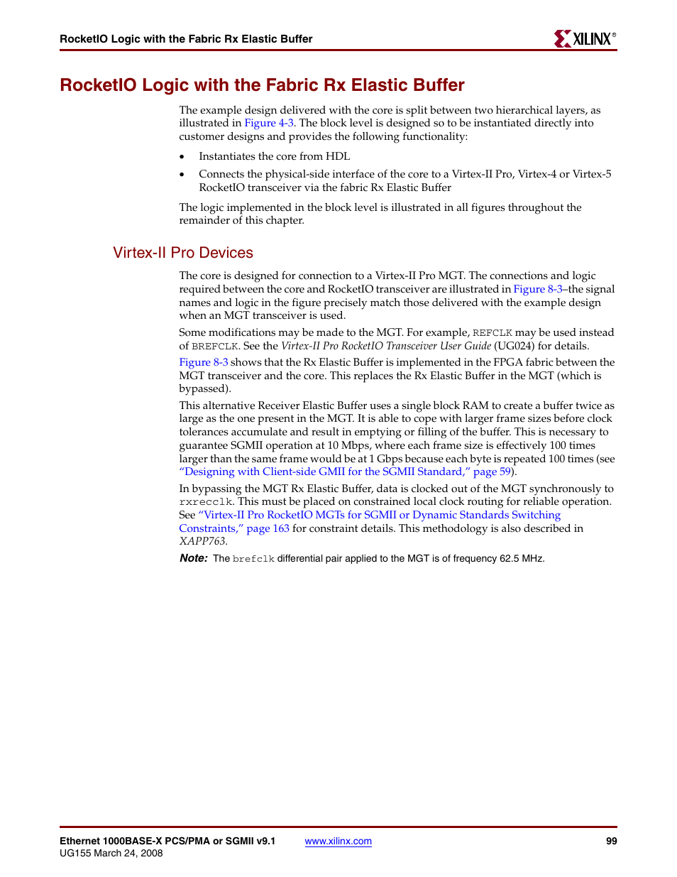 Rocketio logic with the fabric rx elastic buffer, Virtex-ii pro devices | Xilinx 1000BASE-X User Manual | Page 99 / 230