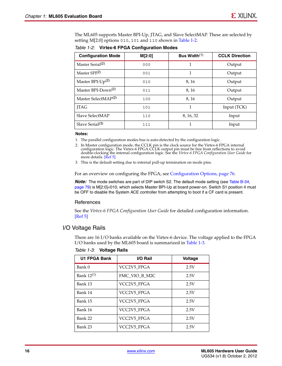 Table 1-3, I/o voltage rails | Xilinx ML605 User Manual | Page 16 / 96