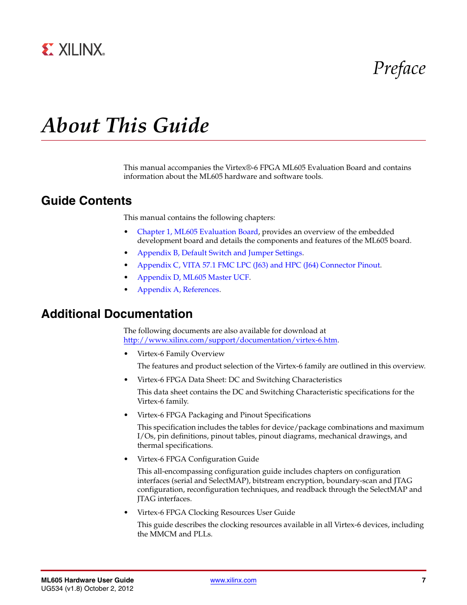 About this guide, Guide contents, Additional documentation | Preface: about this guide, Preface | Xilinx ML605 User Manual | Page 7 / 96