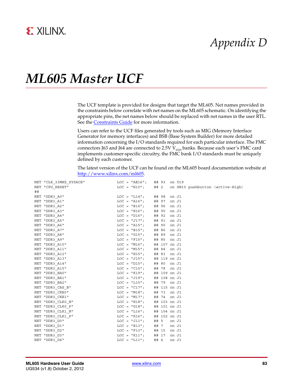 Ml605 master ucf, Appendix d, ml605 master ucf, Appendix d: ml605 master ucf | Appendix d | Xilinx ML605 User Manual | Page 83 / 96