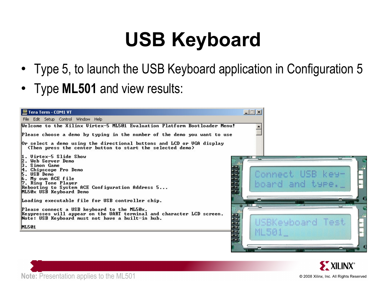Usb keyboard | Xilinx QuickStart ML501 User Manual | Page 17 / 28