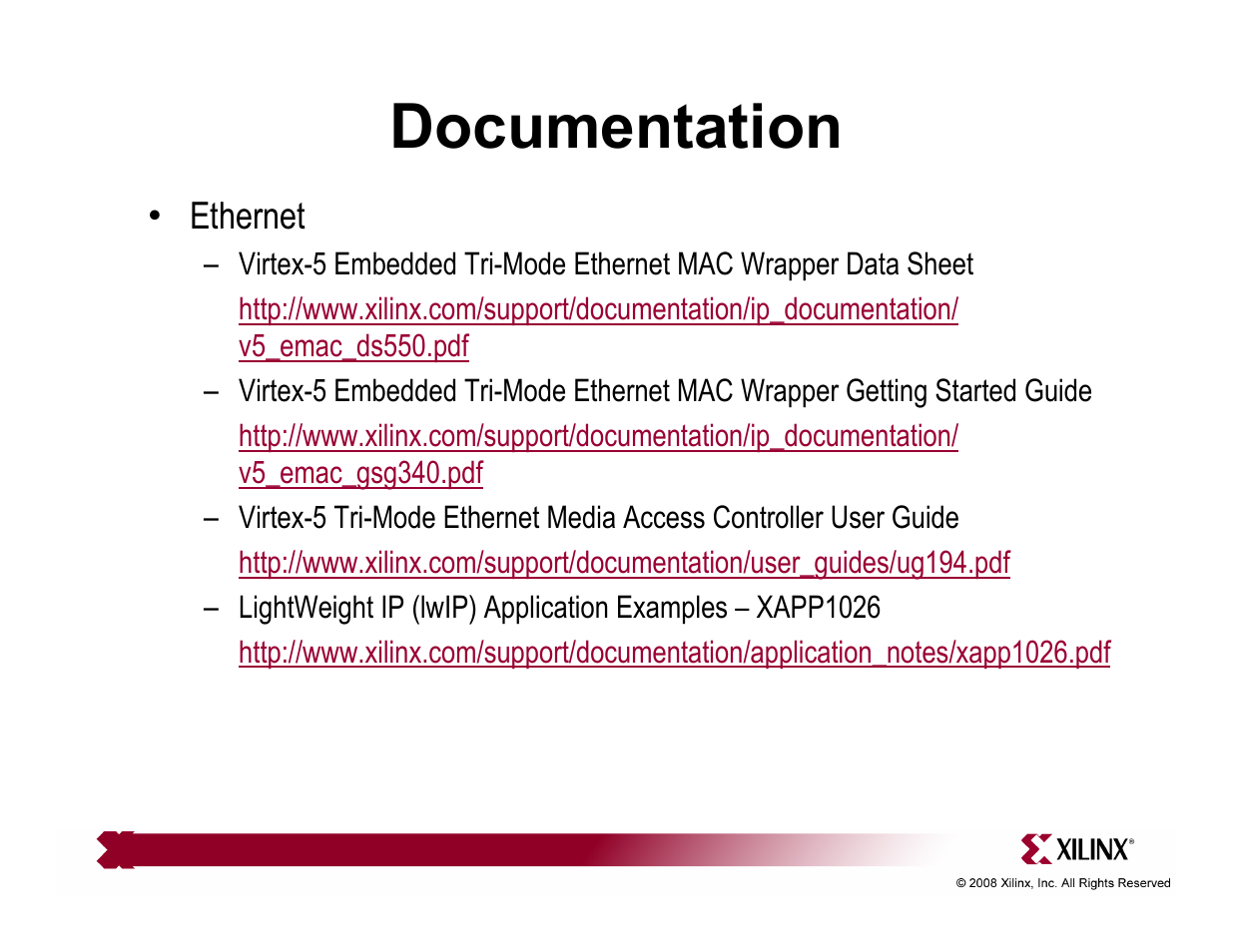 Documentation | Xilinx QuickStart ML501 User Manual | Page 26 / 28