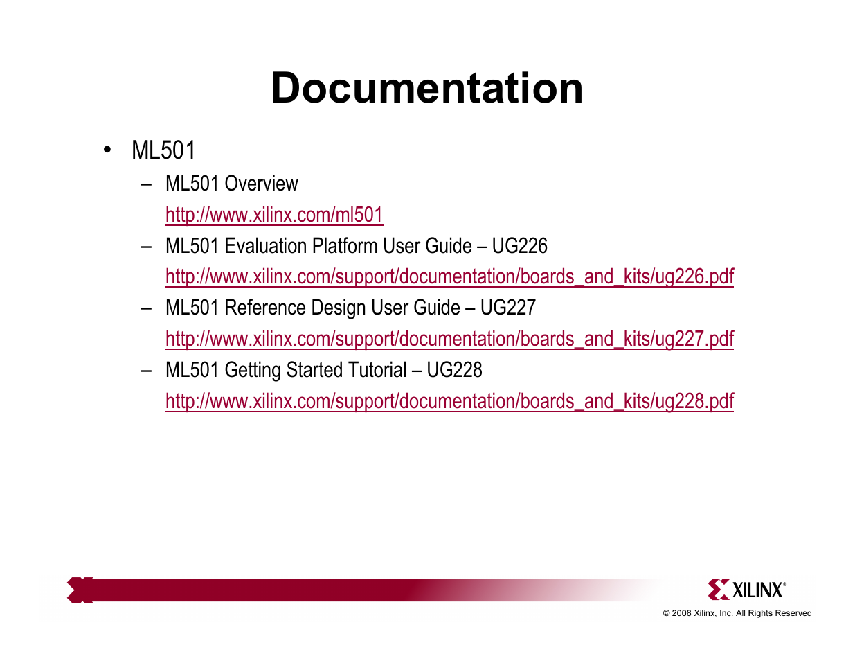 Documentation | Xilinx QuickStart ML501 User Manual | Page 27 / 28