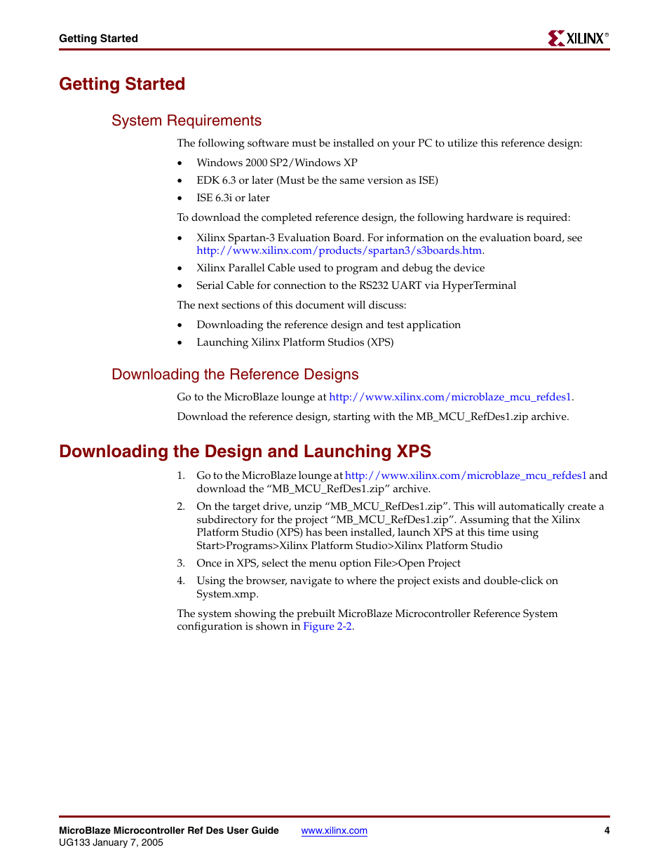 Getting started, System requirements, Downloading the reference designs | Downloading the design and launching xps | Xilinx UG133 User Manual | Page 11 / 18