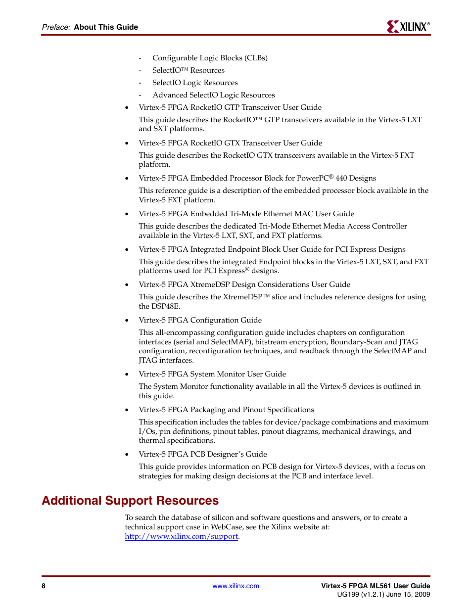 Additional support resources | Xilinx Virtex-5 FPGA ML561 User Manual | Page 8 / 140