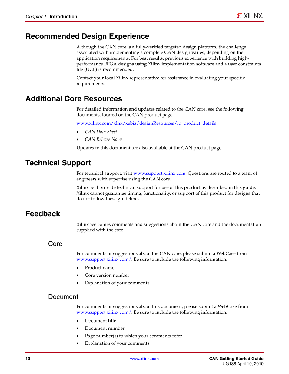 Recommended design experience, Additional core resources, Technical support | Feedback, Core, Document, Core document | Xilinx LogiCORE IP CAN 3.2 User Manual | Page 10 / 28