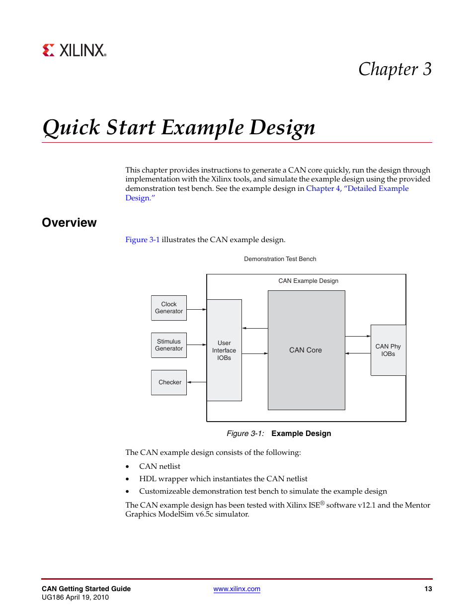 Quick start example design, Overview, Chapter 3: quick start example design | Figure 3-1, Chapter 3, “quick start example design, Chapter 3 | Xilinx LogiCORE IP CAN 3.2 User Manual | Page 13 / 28