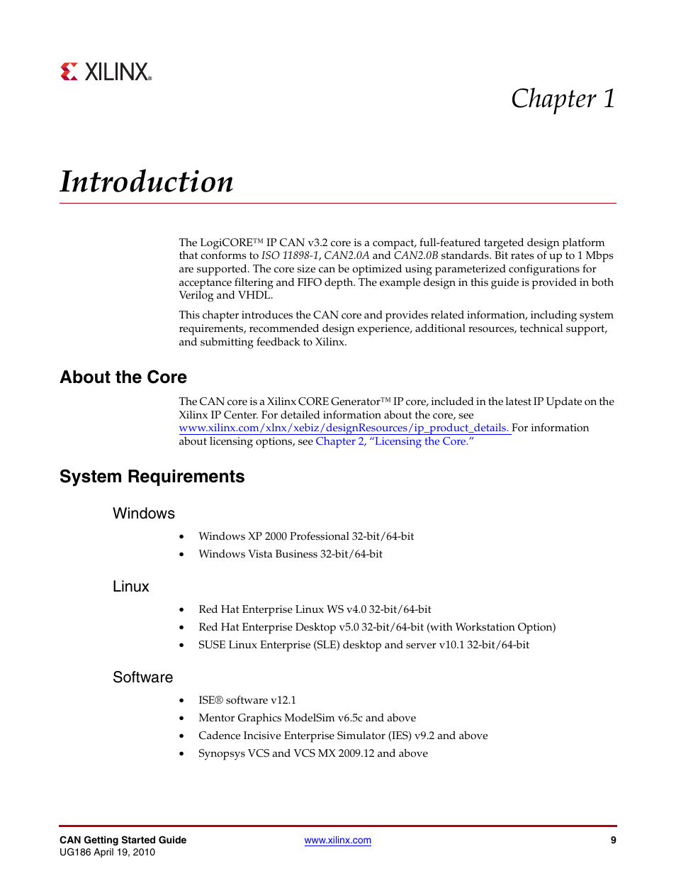 Introduction, About the core, System requirements | Windows, Linux, Software, Chapter 1: introduction, Windows linux software, Chapter 1, “introduction, Chapter 1 | Xilinx LogiCORE IP CAN 3.2 User Manual | Page 9 / 28