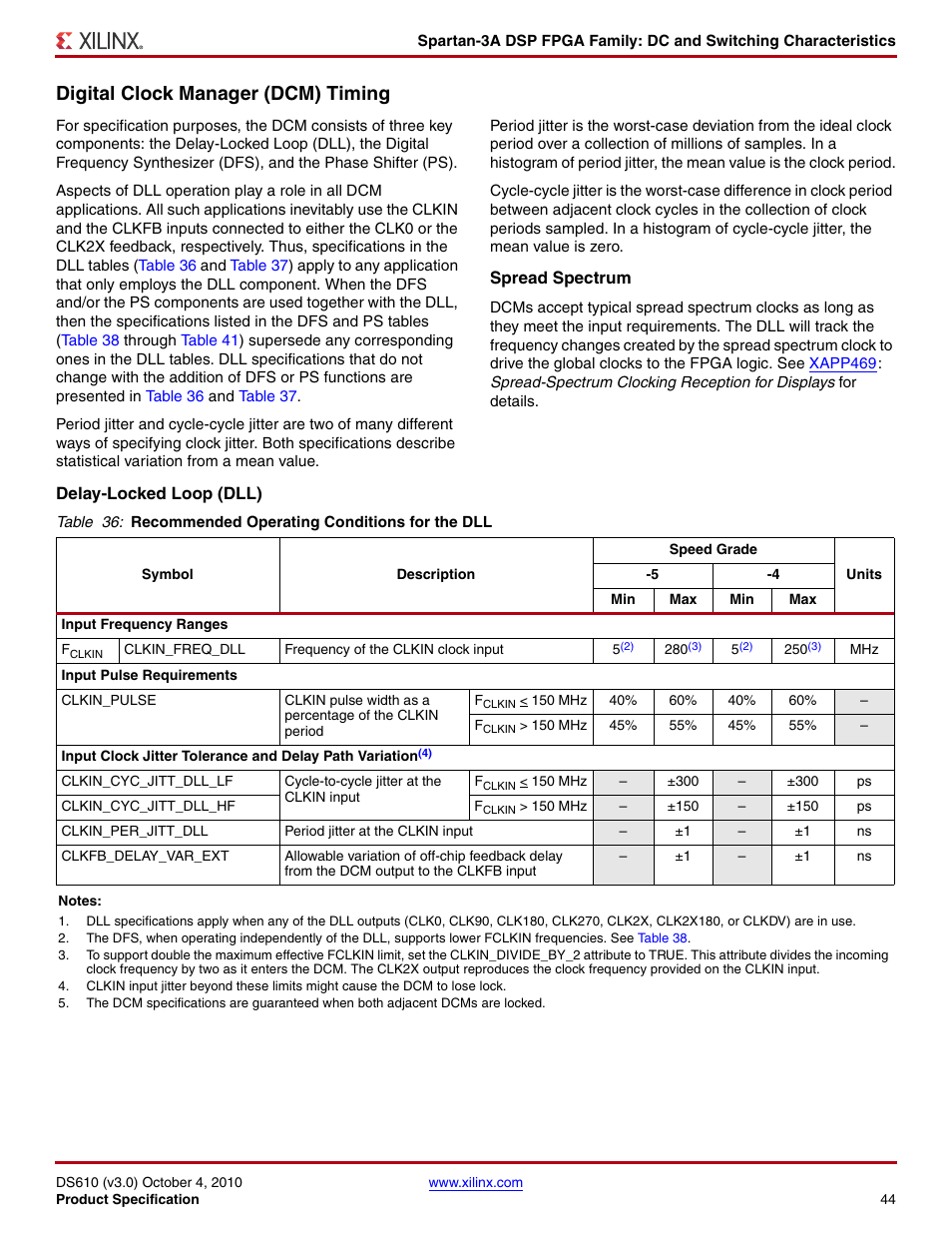 Digital clock manager (dcm) timing, Spread spectrum, Delay-locked loop (dll) | Xilinx DS610 User Manual | Page 44 / 101