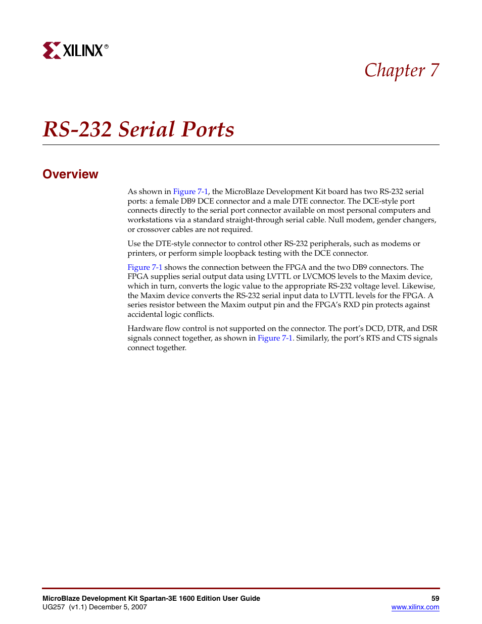 Rs-232 serial ports, Overview, Chapter 7: rs-232 serial ports | Chapter 7, “rs-232 serial ports, Chapter 7 | Xilinx MIcroblaze Development Spartan-3E 1600E User Manual | Page 61 / 168