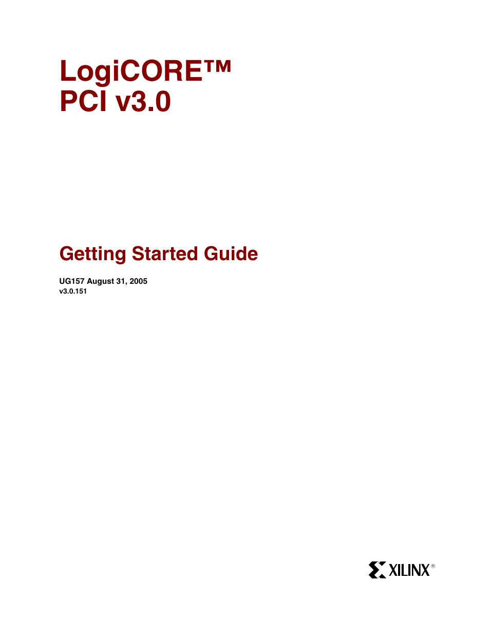 Xilinx LogiCore PCI v3.0 User Manual | 58 pages