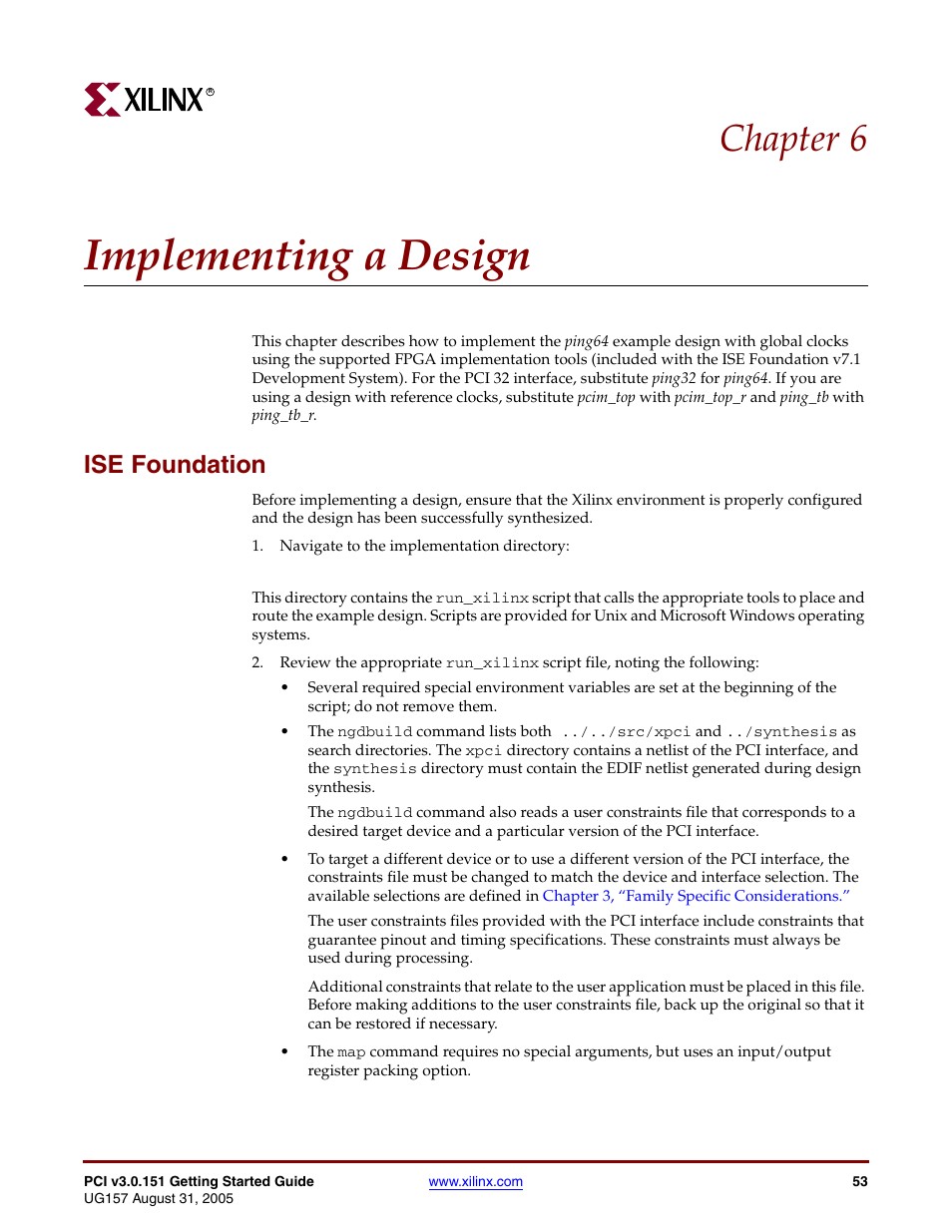 Implementing a design, Ise foundation, Chapter 6: implementing a design | Chapter 6, “implementing a design, Chapter 6 | Xilinx LogiCore PCI v3.0 User Manual | Page 53 / 58