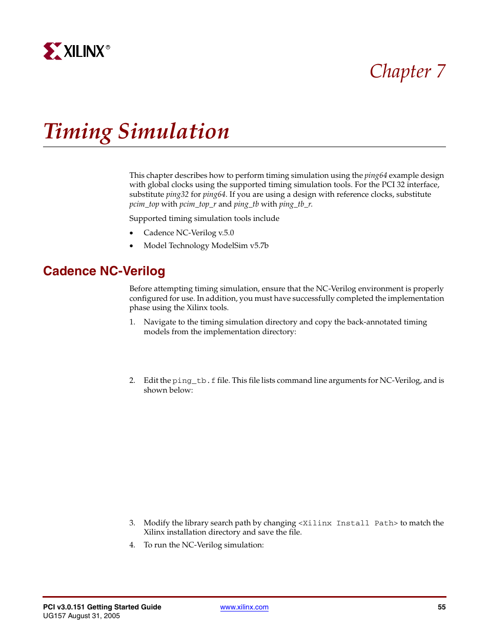 Timing simulation, Cadence nc-verilog, Chapter 7: timing simulation | Chapter 7, “timing simulation, Chapter 7 | Xilinx LogiCore PCI v3.0 User Manual | Page 55 / 58