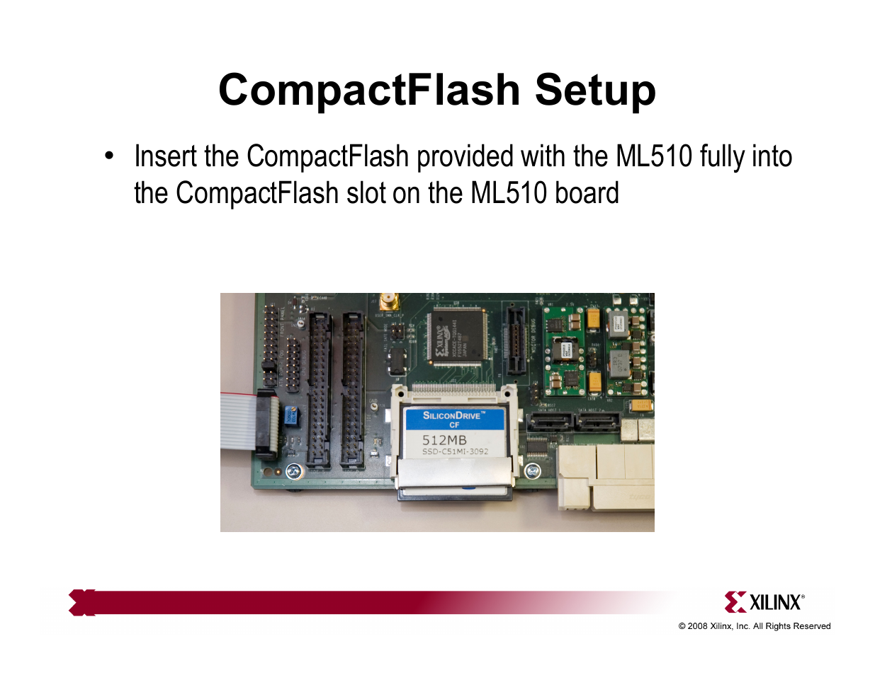 Compactflash setup | Xilinx ML510 User Manual | Page 15 / 43