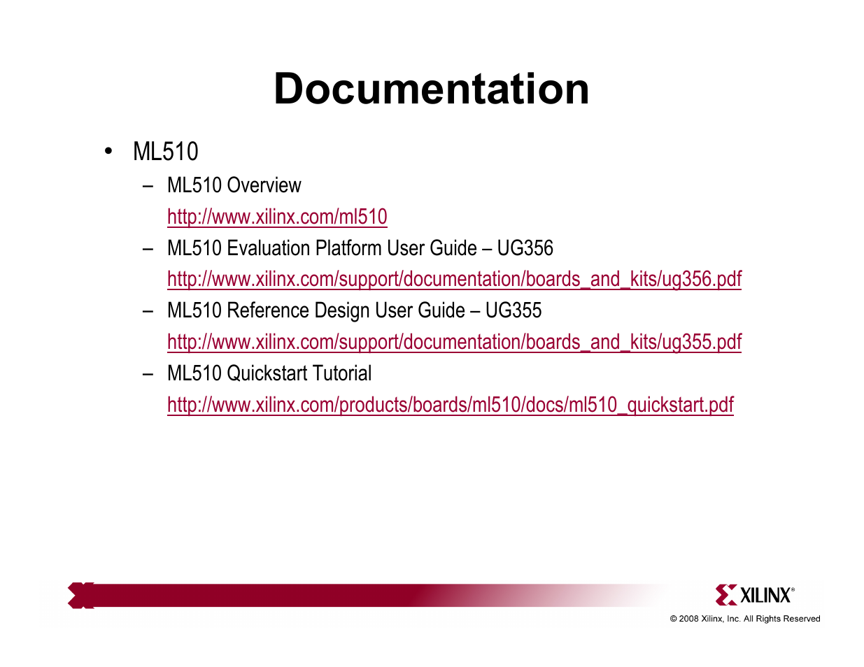 Documentation | Xilinx ML510 User Manual | Page 42 / 43