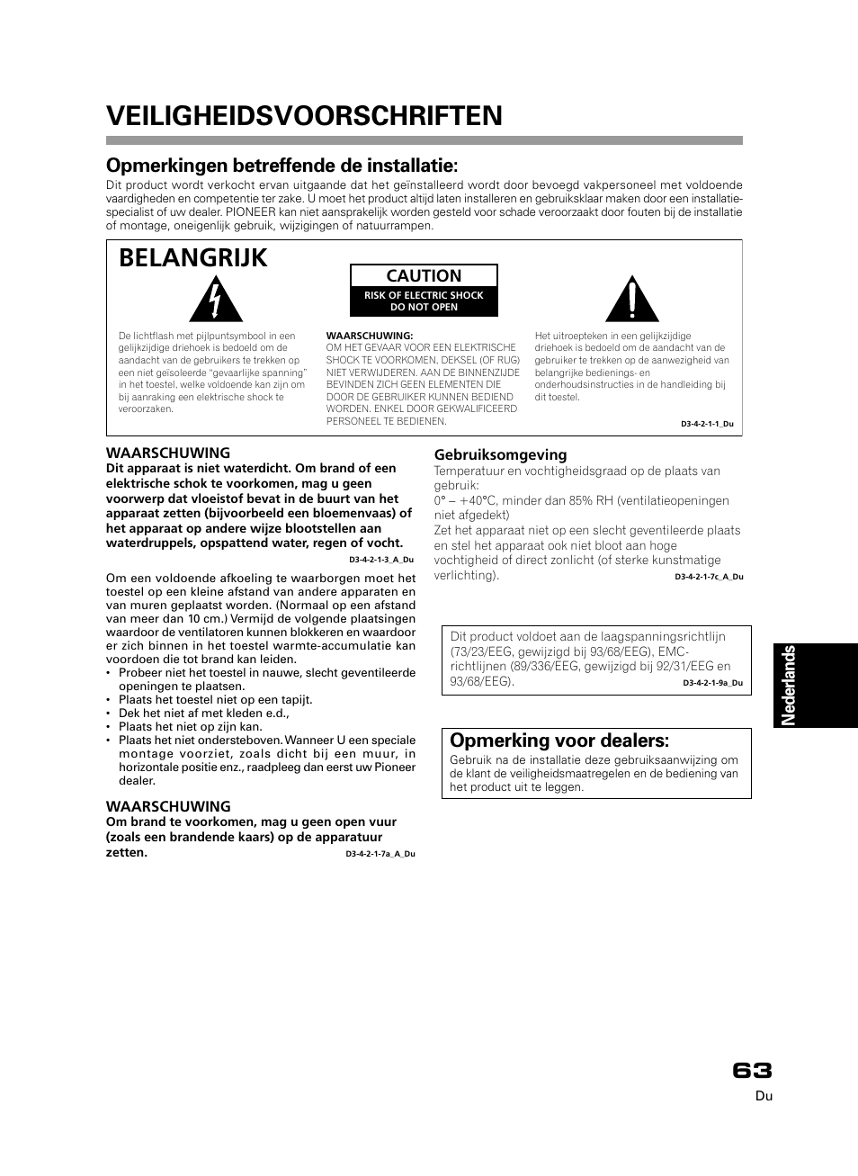 Veiligheidsvoorschriften, Belangrijk, Opmerkingen betreffende de installatie | Opmerking voor dealers, Nederlands, Caution | Pioneer PDK-50HW3 User Manual | Page 50 / 99