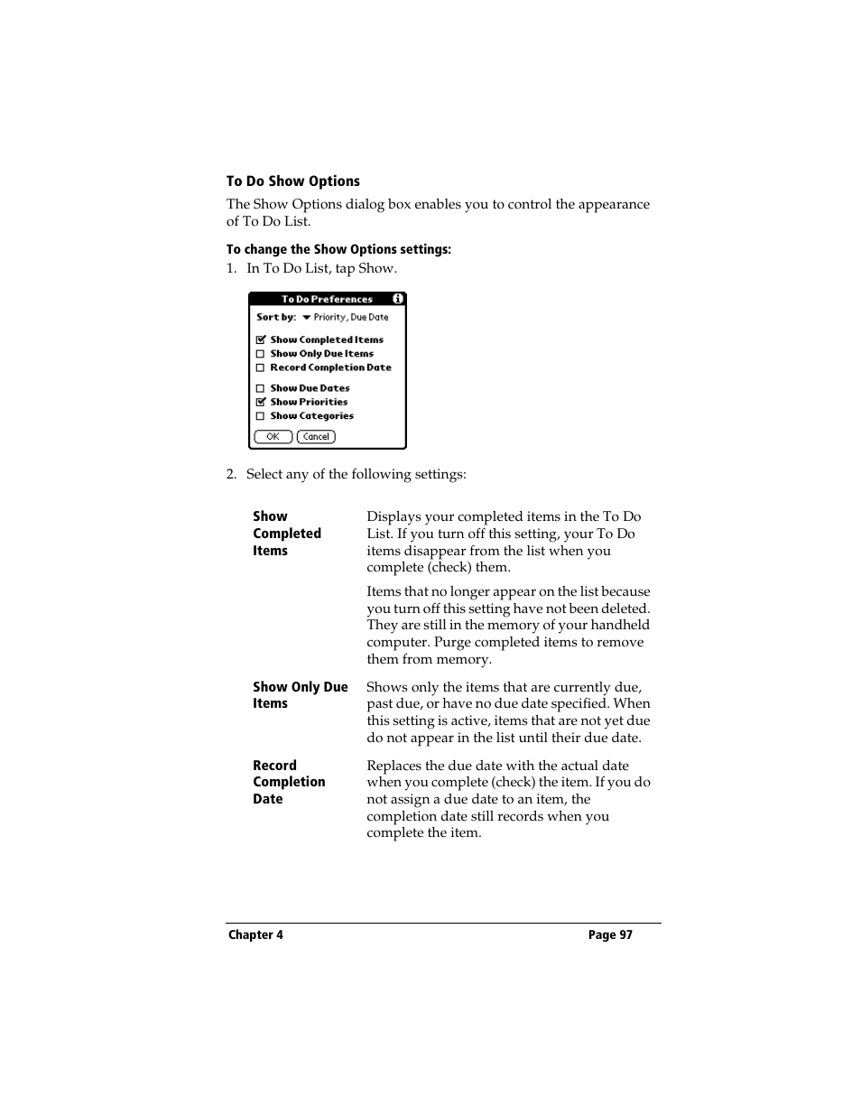 To do show options, To change the show options settings | 3Com TRGpro User Manual | Page 105 / 260