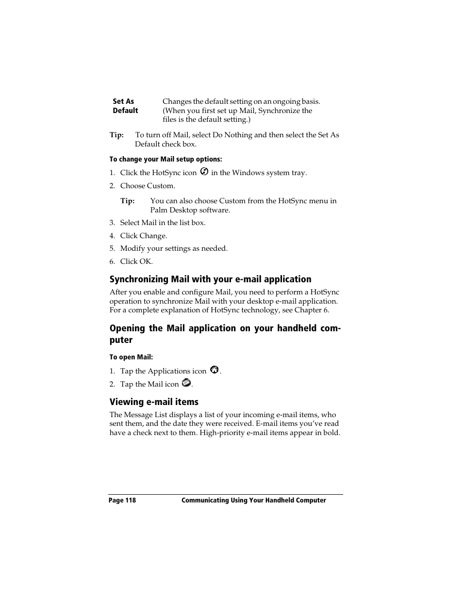 To change your mail setup options, Synchronizing mail with your e-mail application, To open mail | Viewing e-mail items | 3Com TRGpro User Manual | Page 126 / 260