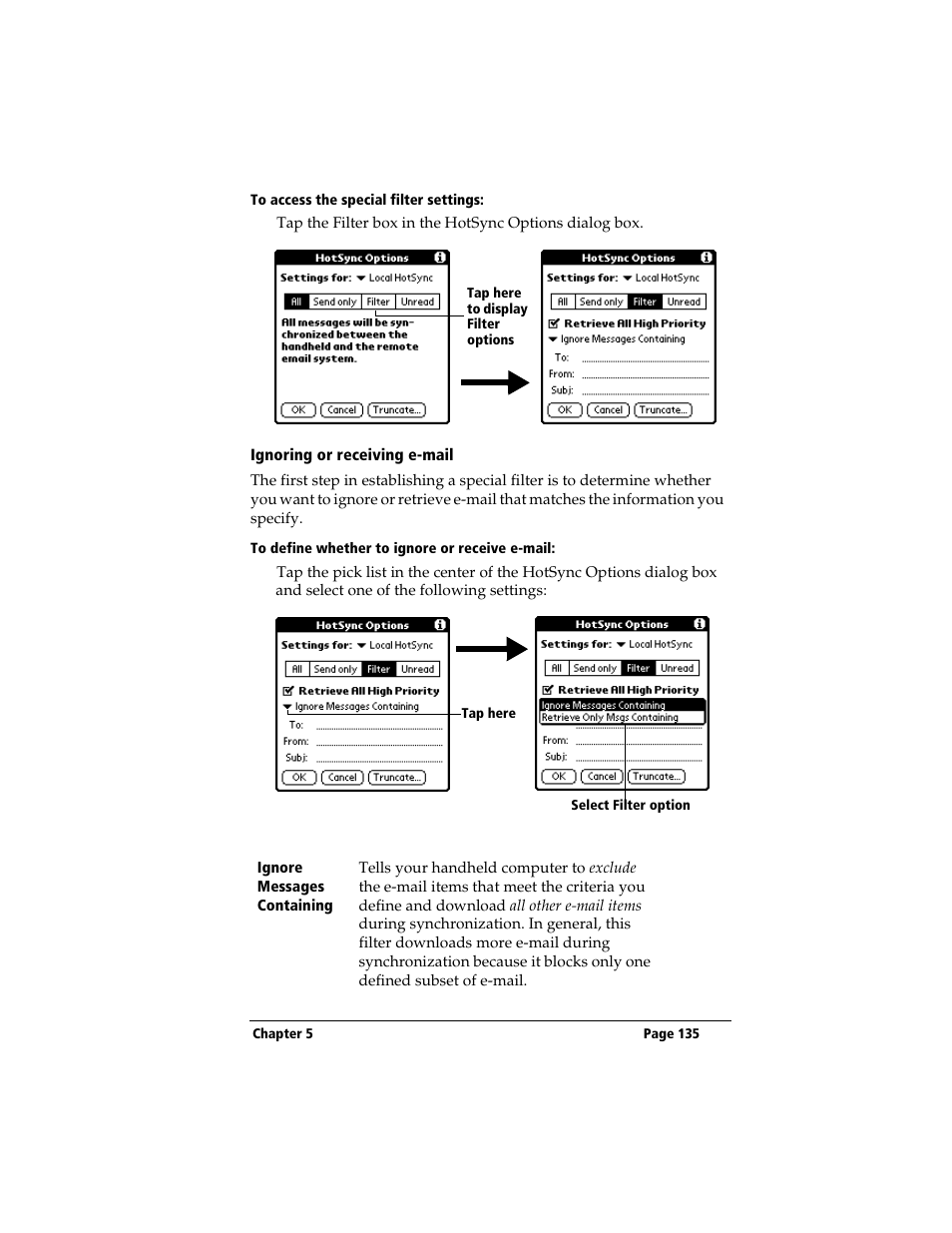 To access the special filter settings, Ignoring or receiving e-mail, To define whether to ignore or receive e-mail | 3Com TRGpro User Manual | Page 143 / 260