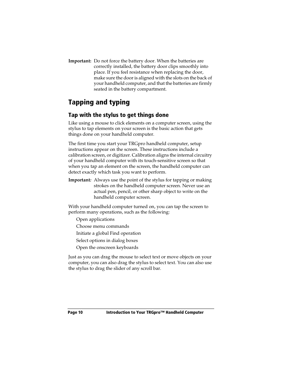 Tapping and typing, Tap with the stylus to get things done | 3Com TRGpro User Manual | Page 18 / 260