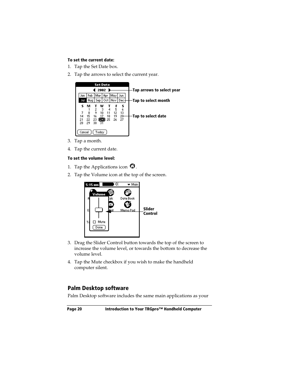 To set the current date, To set the volume level, Palm desktop software | 3Com TRGpro User Manual | Page 28 / 260