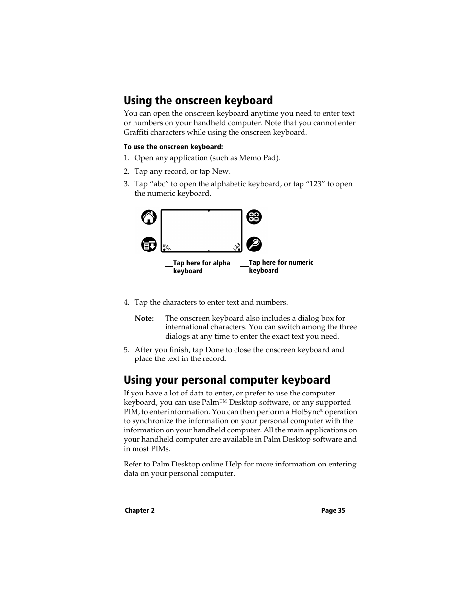 Using the onscreen keyboard, To use the onscreen keyboard, Using your personal computer keyboard | 3Com TRGpro User Manual | Page 43 / 260