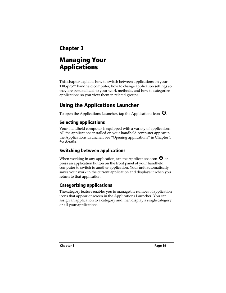 Chapter 3, Managing your applications, Using the applications launcher | Selecting applications, Switching between applications, Categorizing applications | 3Com TRGpro User Manual | Page 47 / 260