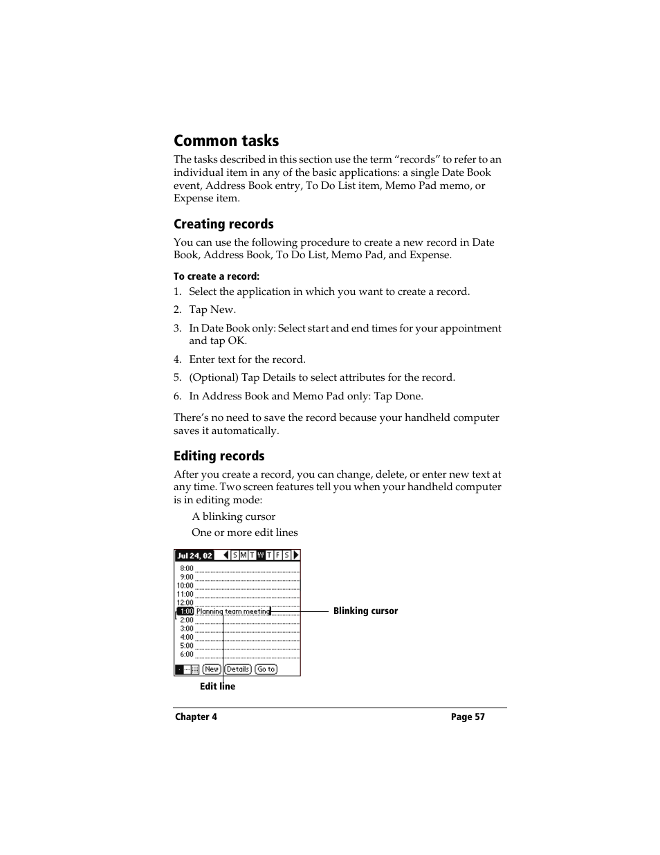 Common tasks, Creating records, To create a record | Editing records | 3Com TRGpro User Manual | Page 65 / 260