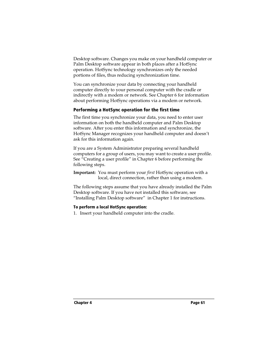 Performing a hotsync operation for the first time, To perform a local hotsync operation | 3Com TRGpro User Manual | Page 69 / 260