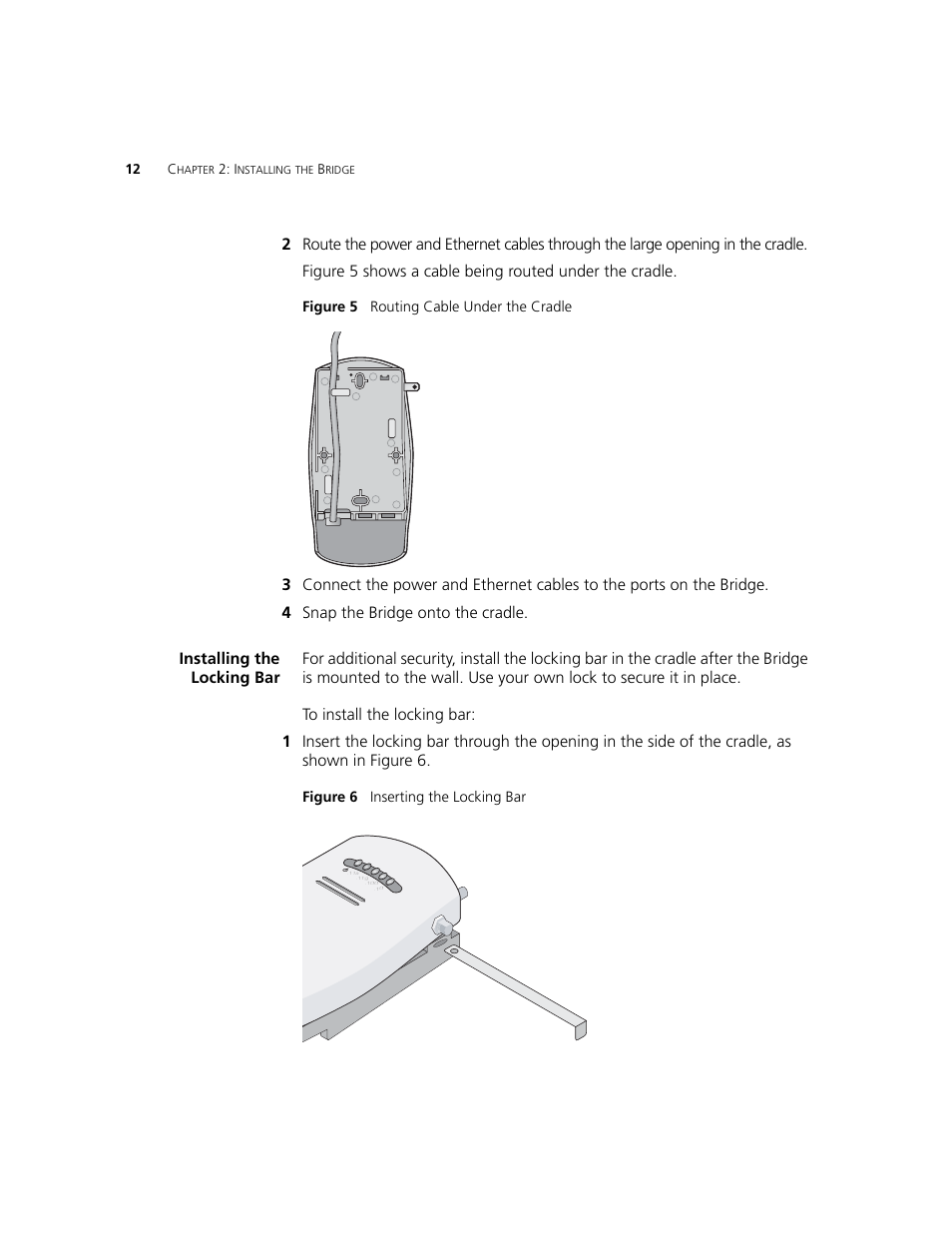 Installing the lockingbar, Installing the locking bar | 3Com WL-560 User Manual | Page 18 / 70