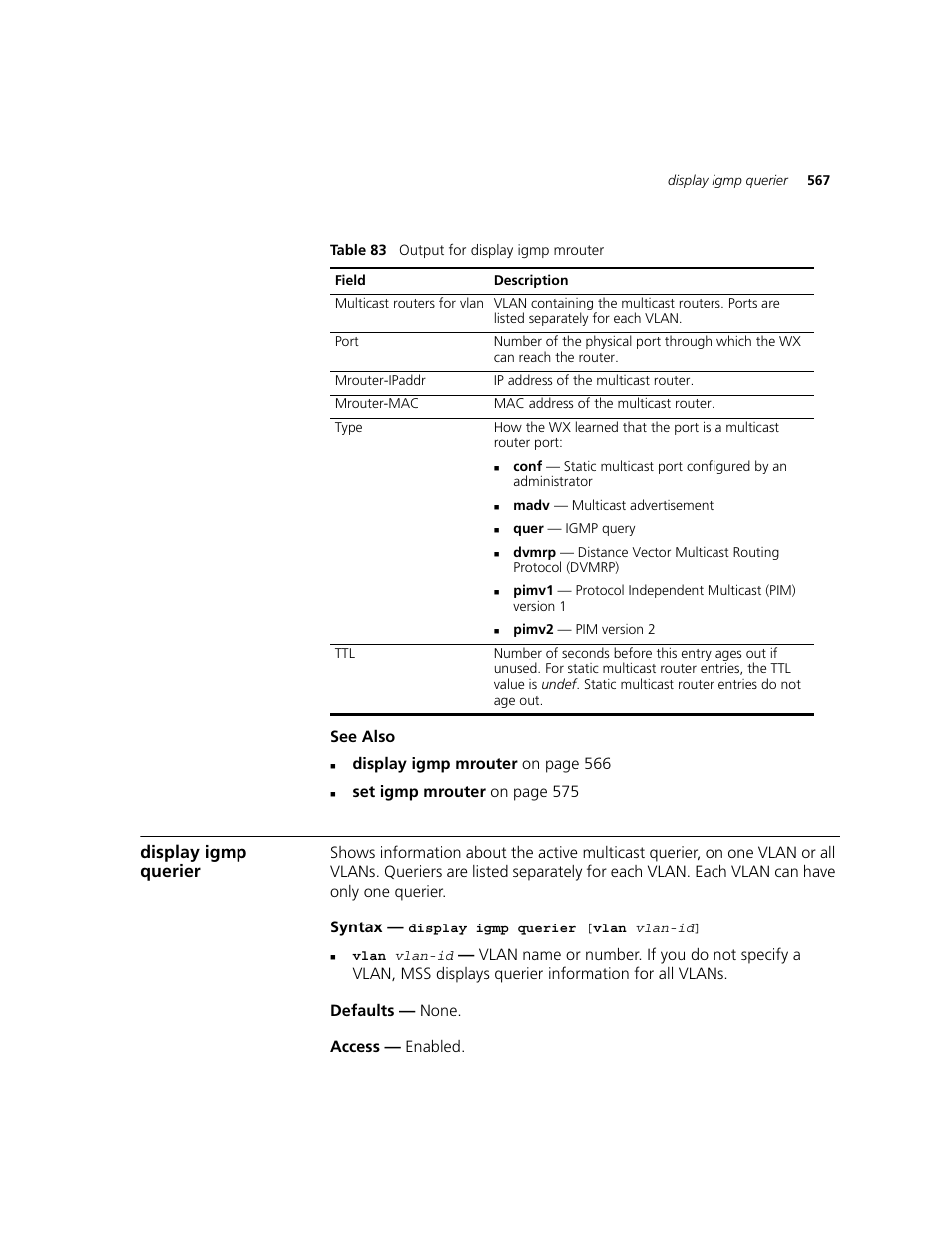 Display igmp querier, Table 83 des | 3Com WXR100 3CRWXR10095A User Manual | Page 567 / 800