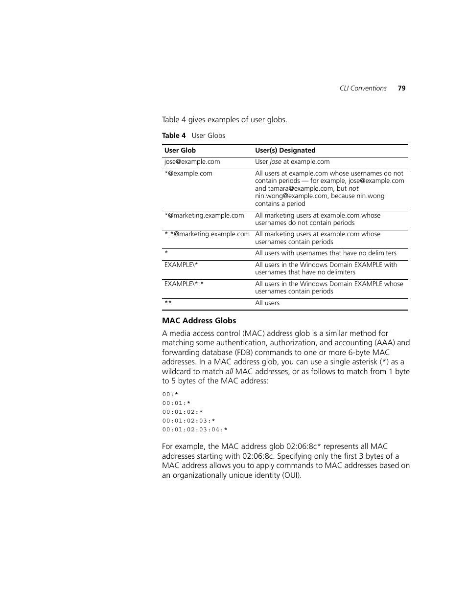 Mac address globs | 3Com WXR100 3CRWXR10095A User Manual | Page 79 / 800