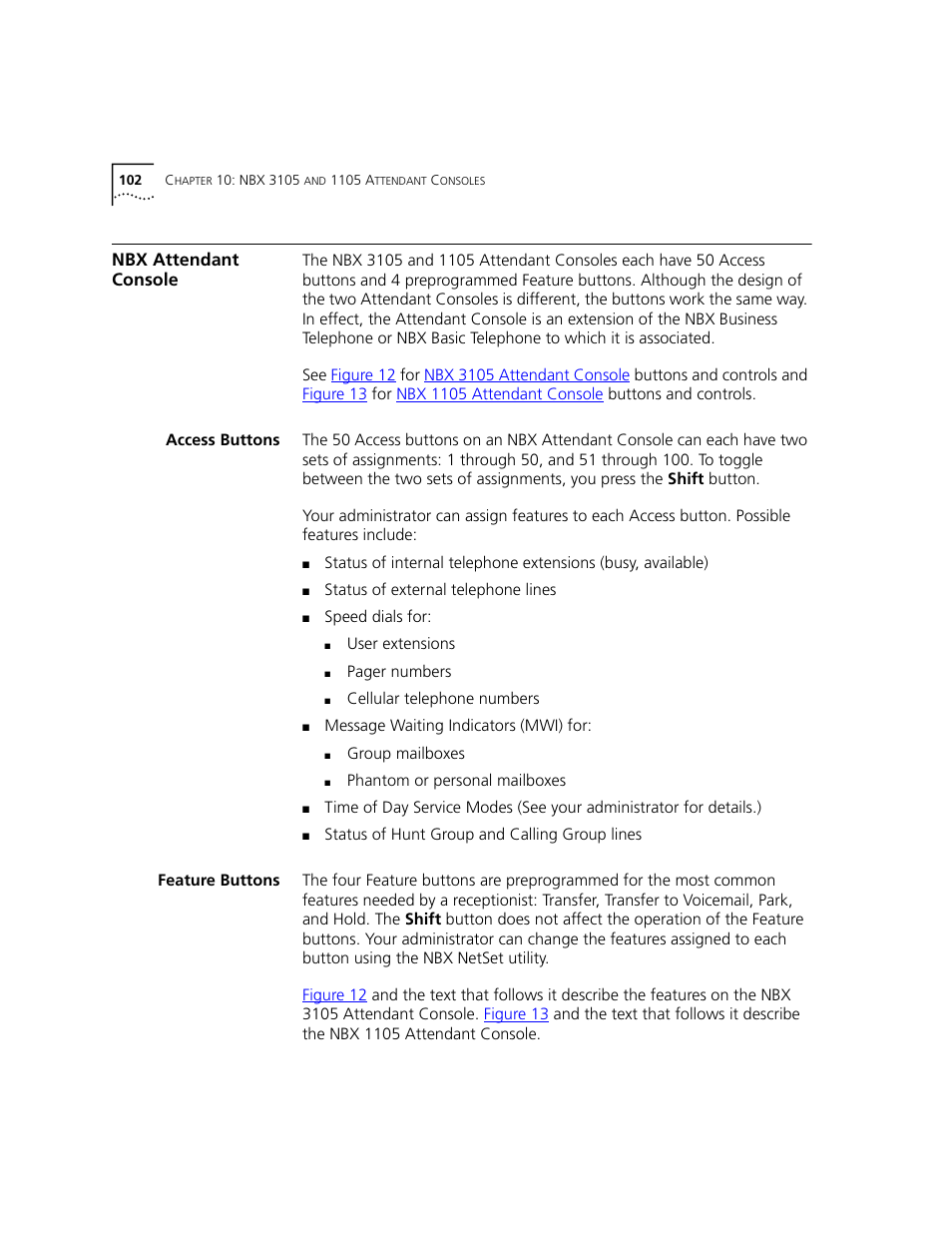 Nbx attendant console, Access buttons, Feature buttons | A device th | 3Com NBX 3101 User Manual | Page 102 / 126