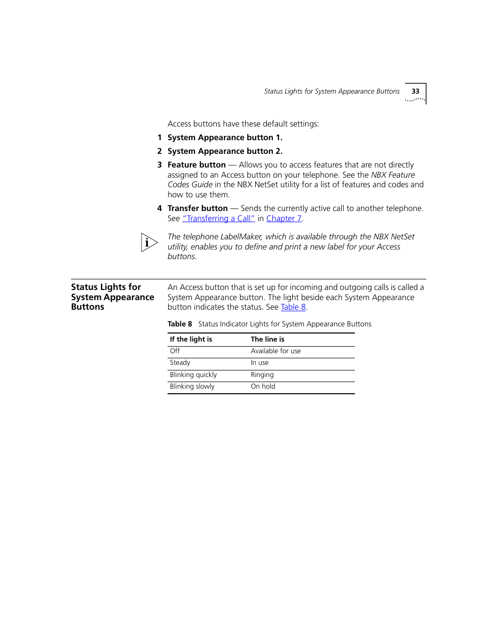 Status lights for system appearance buttons, Later in this chapter | 3Com NBX 3101 User Manual | Page 33 / 126