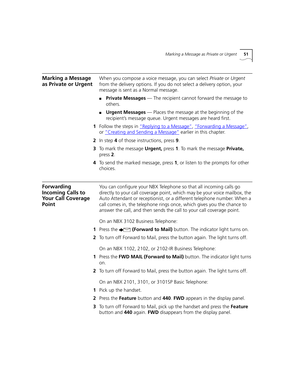 Marking a message as private or urgent, Forwarding incoming calls to, Your call coverage point | Forwarding, Incoming calls to your call coverage point, Marking a, Message as private or urgent | 3Com NBX 3101 User Manual | Page 51 / 126