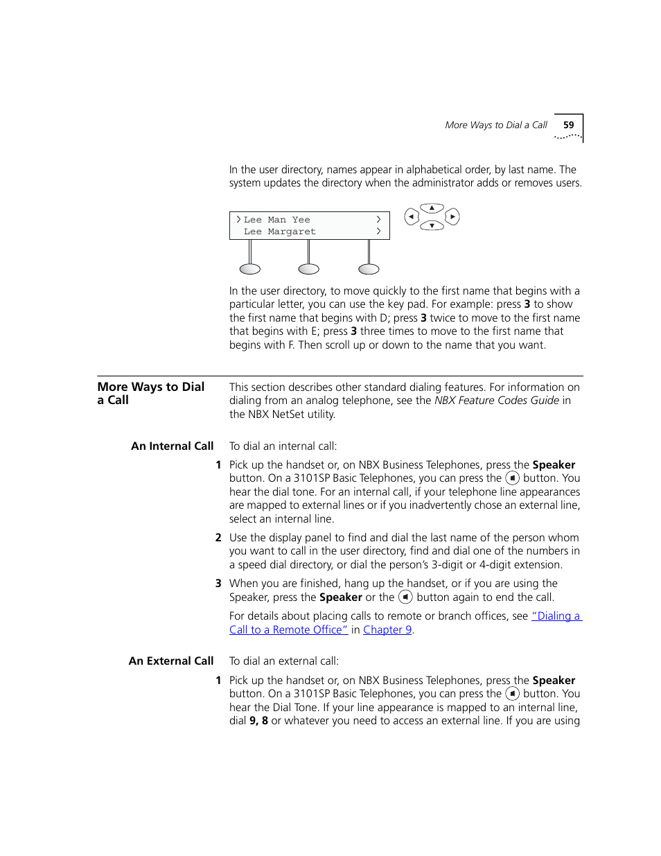 More ways to dial a call, An internal call, An external call | 3Com NBX 3101 User Manual | Page 59 / 126