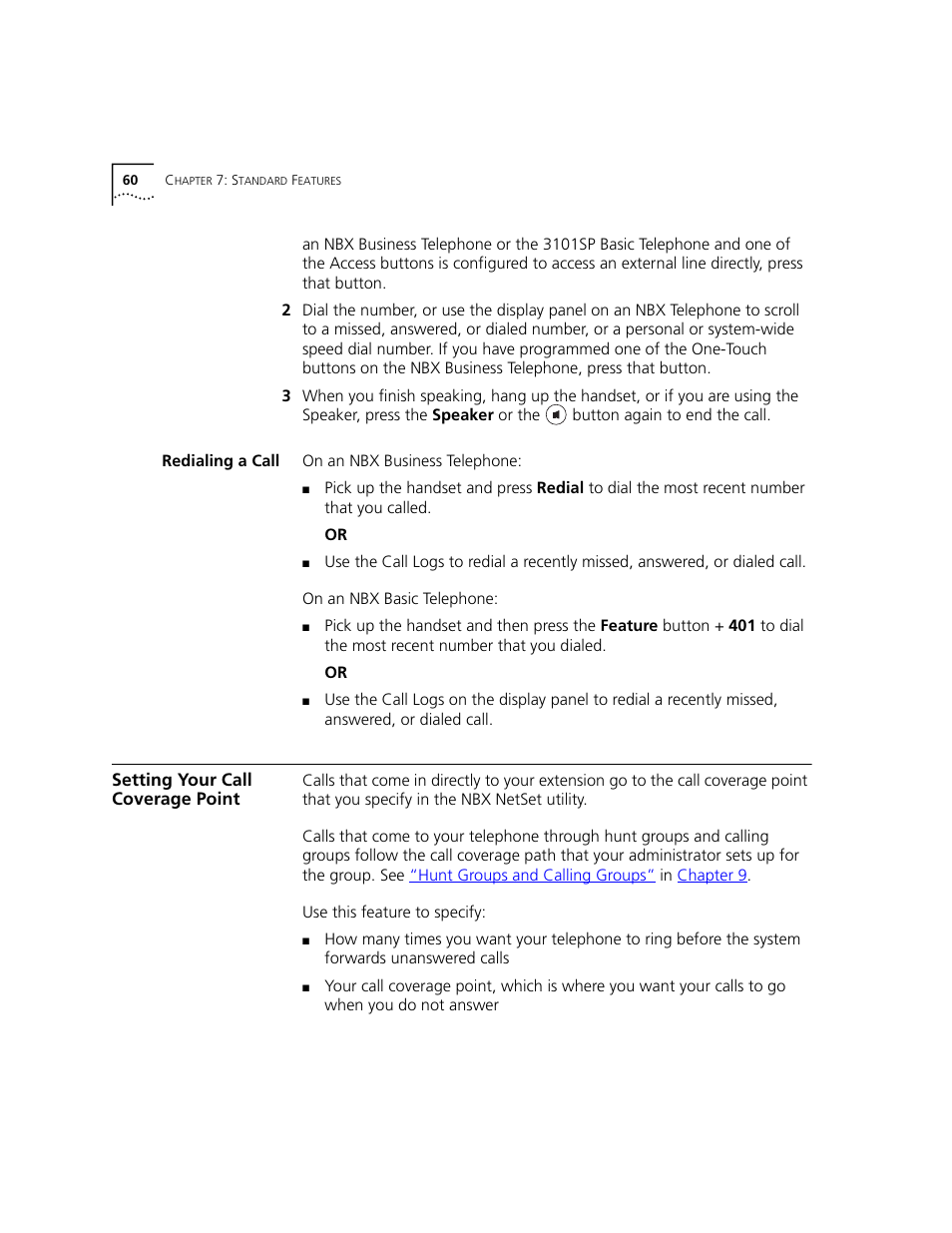 Redialing a call, Setting your call coverage point, You called. see | Go, see, Coverage point. see, Setting your call coverage, Point | 3Com NBX 3101 User Manual | Page 60 / 126