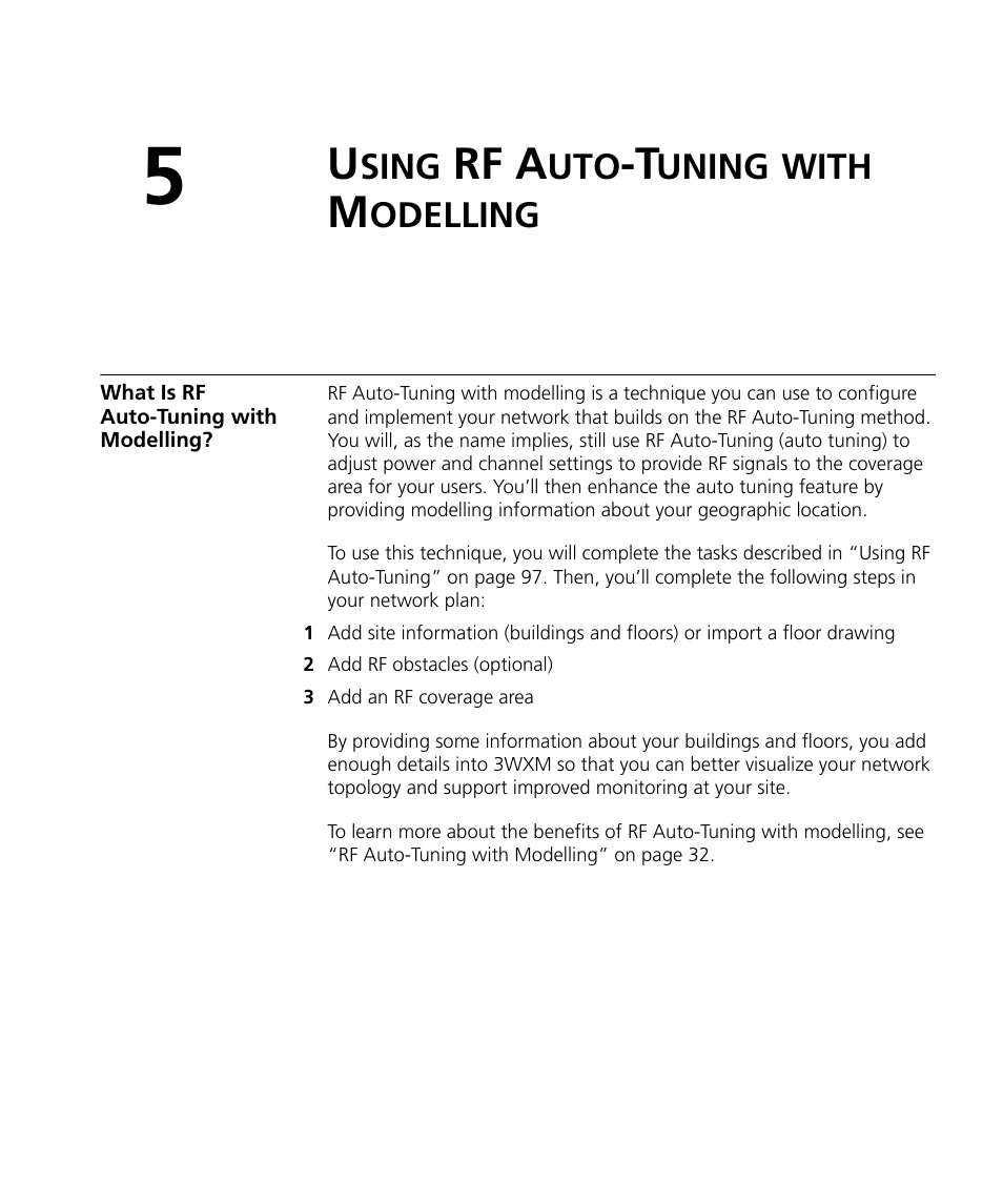 Using rf auto-tuning with modelling, What is rf auto-tuning with modelling, Sing | Rf a, Uning, With, Odelling | 3Com Wireless LAN Controller WX2200 User Manual | Page 105 / 204