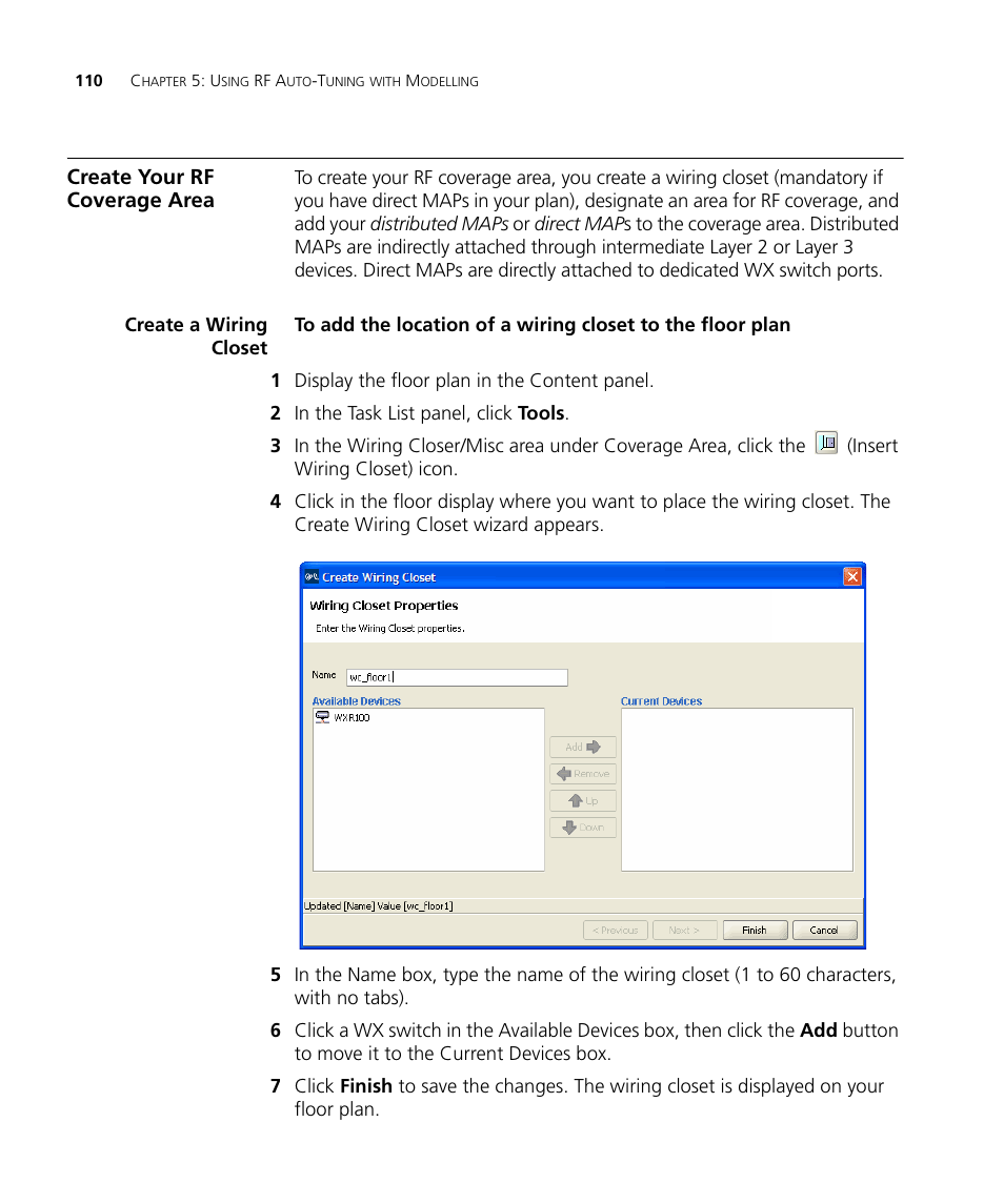 Create your rf coverage area, Create a wiring closet | 3Com Wireless LAN Controller WX2200 User Manual | Page 110 / 204