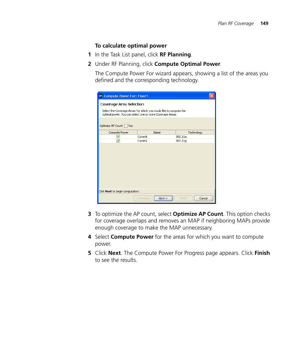 To calculate optimal power | 3Com Wireless LAN Controller WX2200 User Manual | Page 149 / 204