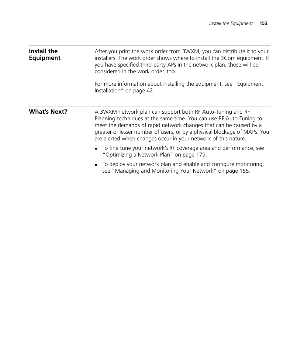 Install the equipment, What’s next | 3Com Wireless LAN Controller WX2200 User Manual | Page 153 / 204