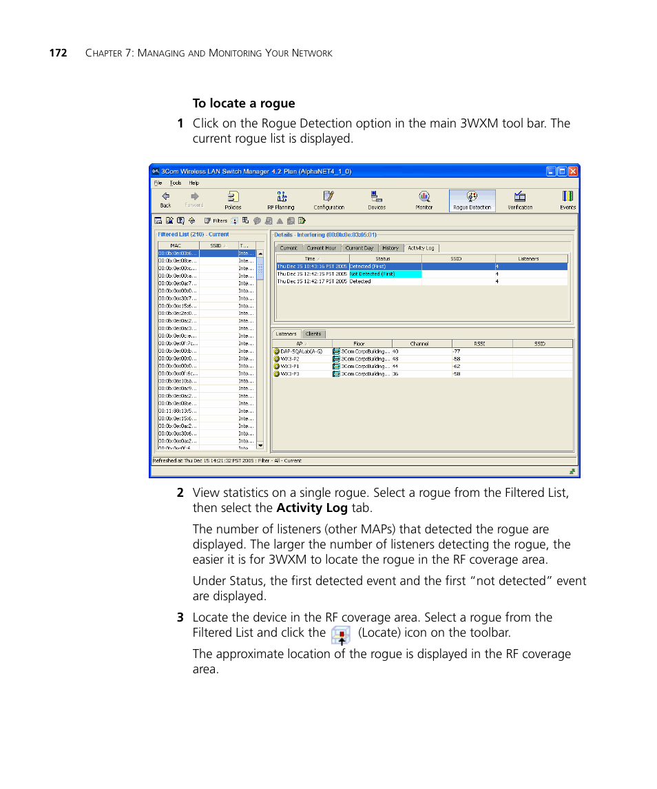 To locate a rogue | 3Com Wireless LAN Controller WX2200 User Manual | Page 172 / 204