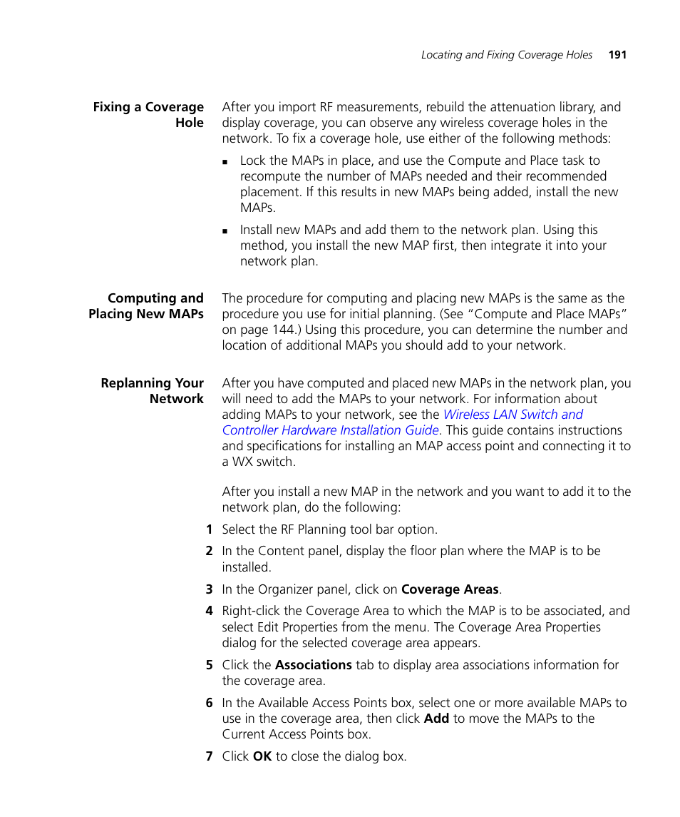Fixing a coverage hole, Computing and placing new maps, Replanning your network | 3Com Wireless LAN Controller WX2200 User Manual | Page 191 / 204