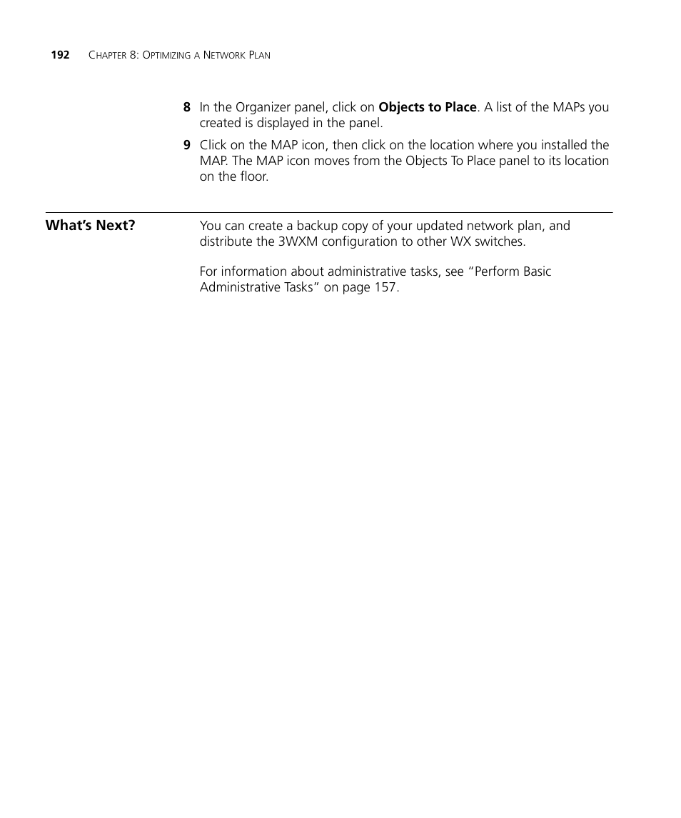 What’s next | 3Com Wireless LAN Controller WX2200 User Manual | Page 192 / 204