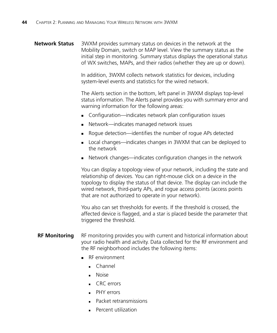 Network status, Rf monitoring, Network—indicates managed network issues | Rf environment, Channel, Noise, Crc errors, Phy errors, Packet retransmissions, Percent utilization | 3Com Wireless LAN Controller WX2200 User Manual | Page 44 / 204