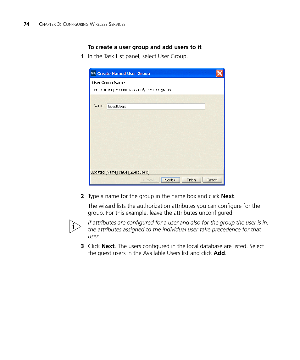 To create a user group and add users to it | 3Com Wireless LAN Controller WX2200 User Manual | Page 74 / 204