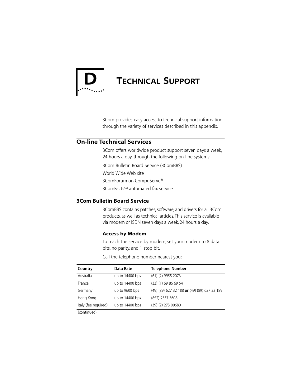 Technical support, On-line technical services, 3com bulletin board service | Access by modem, Echnical, Upport, On-line technical services d-1, 3com bulletin board service d-1, Access by modem d-1, Appendix d, “technical support | 3Com 10/100BASE-T4 PCI User Manual | Page 56 / 72